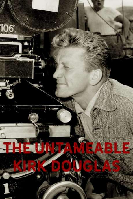 The Untameable Kirk Douglas